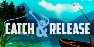 Catch & Release preview 1