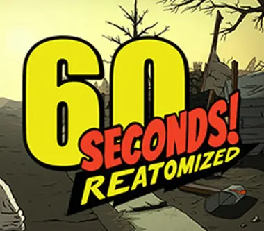 60 Seconds! Reatomized preview 1