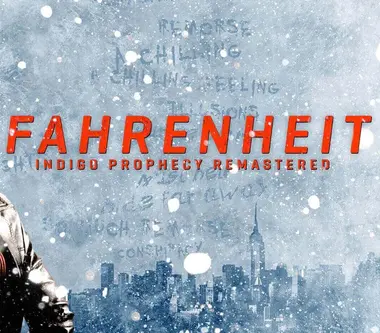 Fahrenheit: Indigo Prophecy Remastered