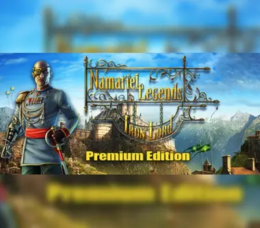 Namariel Legends: Iron Lord | Premium Edition