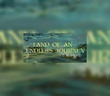Land of an Endless Journey preview 1