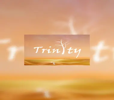Trinity