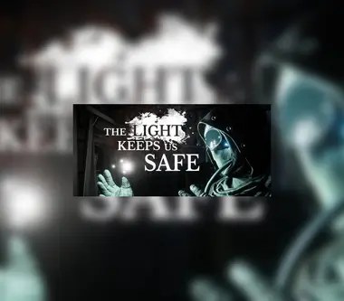 The Light Keeps Safe