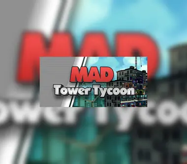 Mad Tower Tycoon