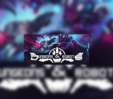 Dungeons & Robots - Steam (Global) Key