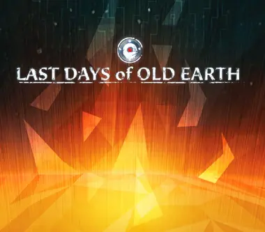 Last Days of Old Earth