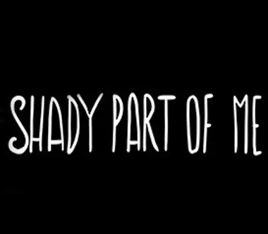 Shady Part of Me preview 1