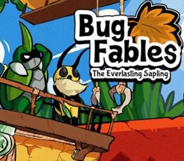 Bug Fables: The Everlasting Sapling