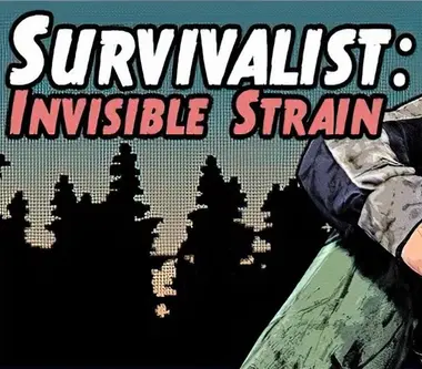 Survivalist: Invisible Strain preview 1