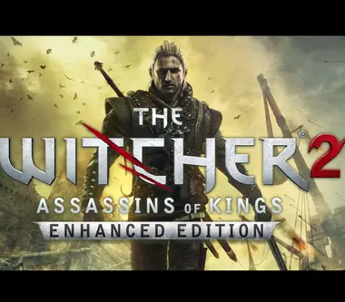 The Witcher 2 Assassins of Kings Enhanced Edition