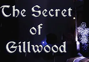 The Secret of Gillwood