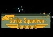 Strike Squadron: Caracará preview 1