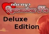 Always Remember Me - Deluxe Edition | Deluxe Edition