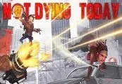 Not Dying Today preview 1