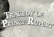 Tragedy of Prince Rupert