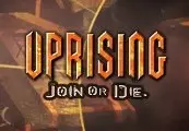 Uprising: Join or Die preview 1