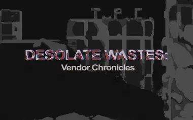 Desolate Wastes: Vendor Chronicles preview 3