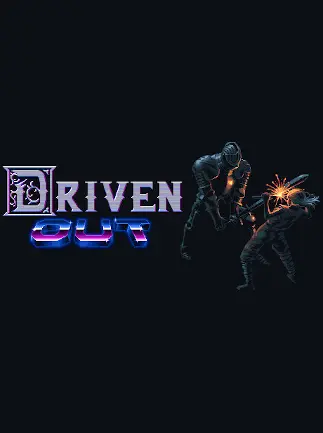 Driven Out - Live preview 2