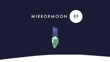 MirrorMoon EP preview 15