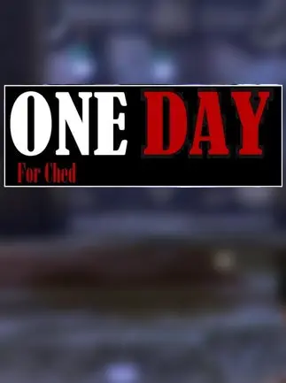 ONE DAY for Ched preview 9