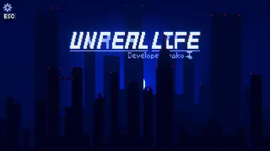 UNREAL LIFE preview 10