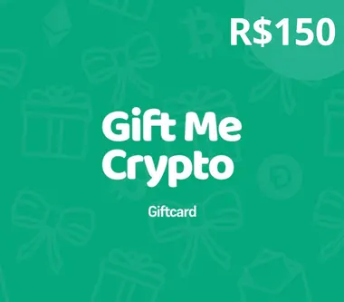 Gift Me Crypto Gift Card 150 BRL - giftmecrypto Key