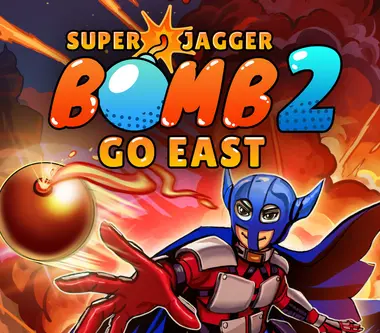 Super Jagger Bomb 2: Go East