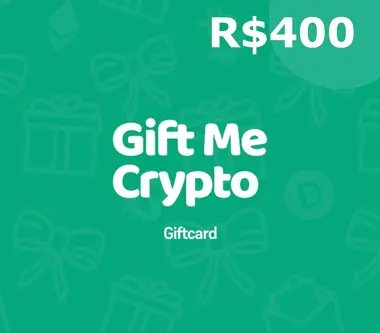 Gift Me Crypto Gift Card 400 BRL - giftmecrypto Key