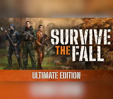 Survive the Fall | Ultimate Edition
