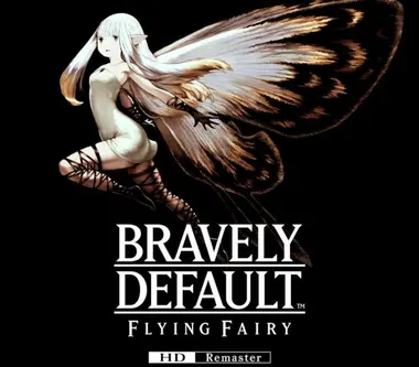 Bravely Default: Flying Fairy - HD Remaster