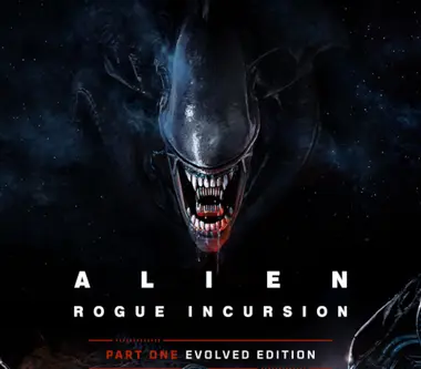 Alien: Rogue Incursion Evolved Edition