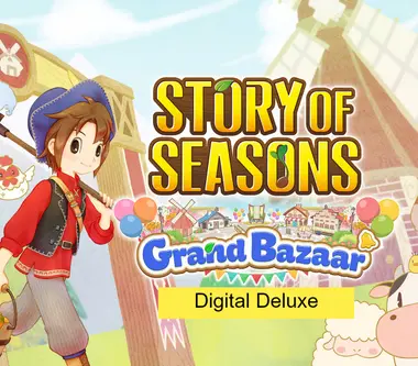 Story of Seasons: Grand Bazaar | Digital Deluxe Edition