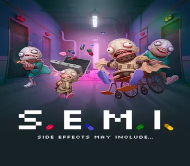 S.E.M.I.: Side Effects May Include...
