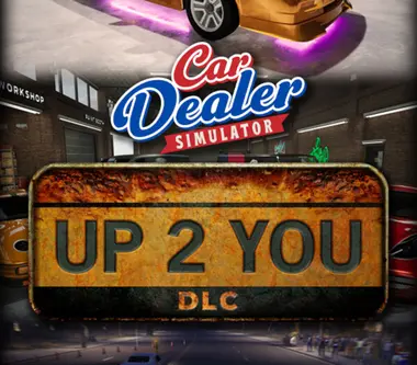 Car Dealer Simulator: Up 2 You DLC