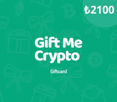 Gift Me Crypto Gift Card 2100 TRY - giftmecrypto Key - Digital Card (Global) Key