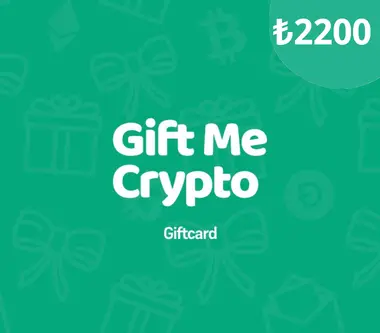 Gift Me Crypto Gift Card 2200 TRY - giftmecrypto Key - Digital Card (Global) Key