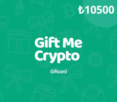 Gift Me Crypto Gift Card 10500 TRY - giftmecrypto Key