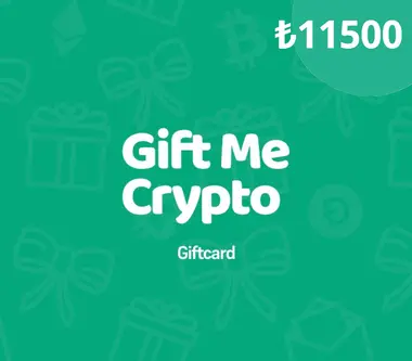 Gift Me Crypto Gift Card 11500 TRY - giftmecrypto Key