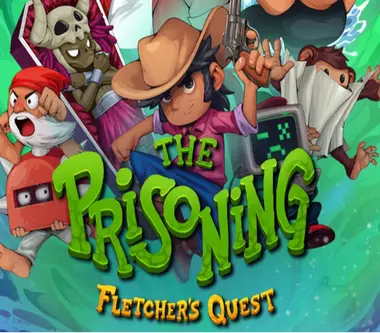 The Prisoning: Fletcher's Quest