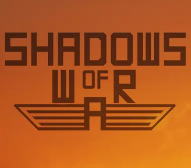 Shadows of War - Steam (Global) Key
