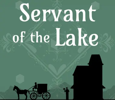 Servant of the Lake