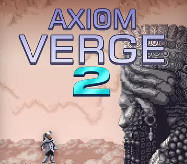Axiom Verge 2 - Steam (Global) Key