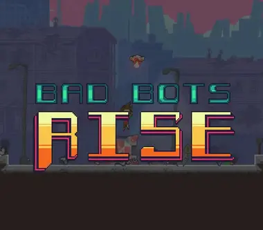 Bad Bots Rise - Steam (Global) Key