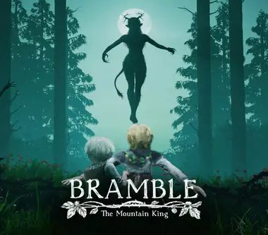 Bramble: The Mountain King