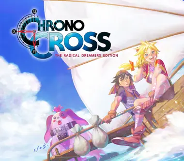 CHRONO CROSS: THE RADICAL DREAMERS EDITION