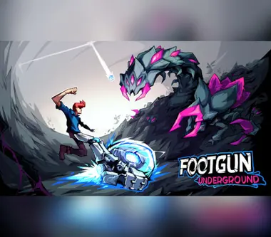 Footgun: Underground