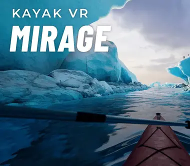 Kayak VR: Mirage