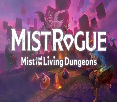Mistrogue: Mist and the Living Dungeons