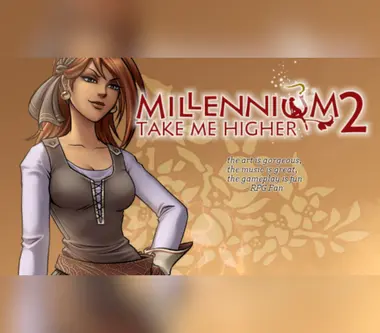 Millennium 2 - Take Me Higher