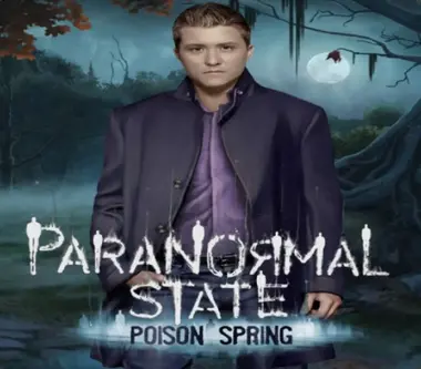 Paranormal State Poison Spring